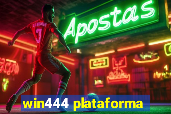 win444 plataforma